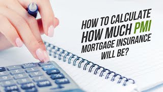 How do you calculate pmi insurance