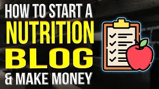 How to create a nutrition blog