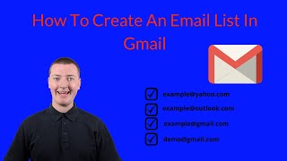How to create an email list in gmail 2021