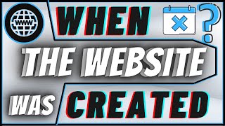 How to know about a website was created