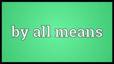 By all means là gì và cấu trúc By all means trong Tiếng Anh
