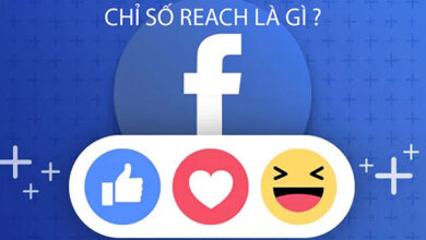 Reach Facebook là gì? Cách Tăng Facebook Organic Reach Hiệu Quả – CET